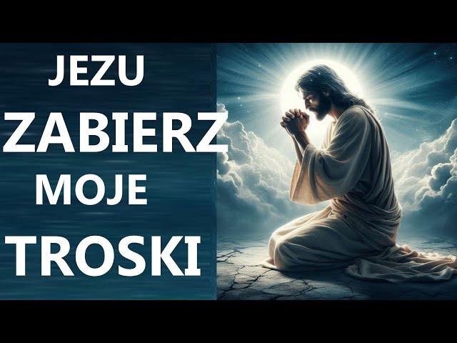 JEZU, ROZWIĄŻ MOJE ŻYCIOWE WĘZŁY | Modlitwa na problemy, z którymi sobie nie radzisz