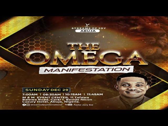 THE OMEGA MANIFESTATION || SUNDAY SERVICE || 29TH DECEMBER 2024