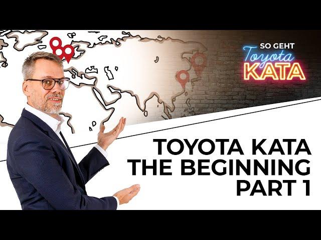 Toyota KATA - The Beginning Part 1