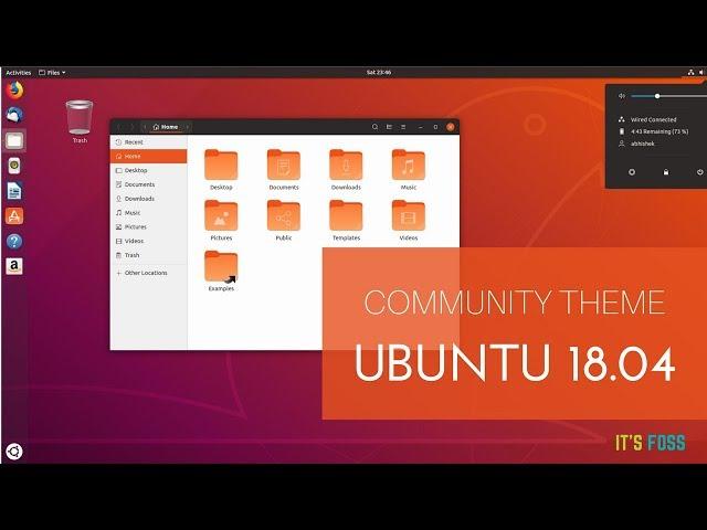 This is What Ubuntu 18.04 Community Theme Looks Like