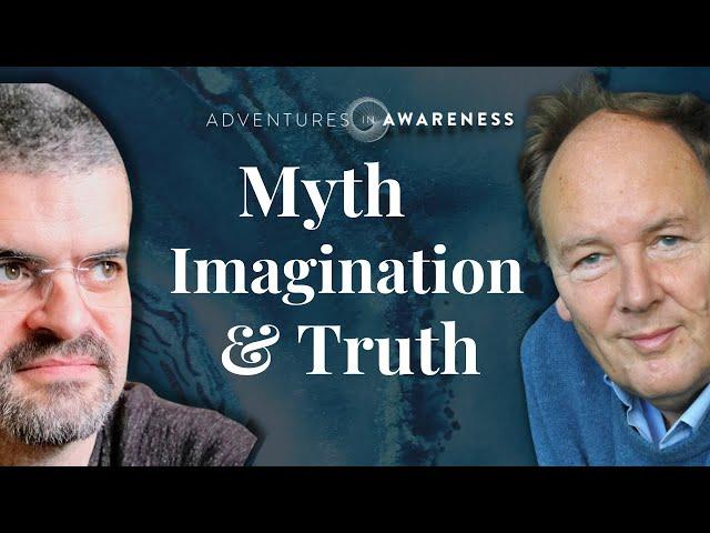 Patrick Harpur | Bernardo Kastrup: Myth, Imagination & Truth