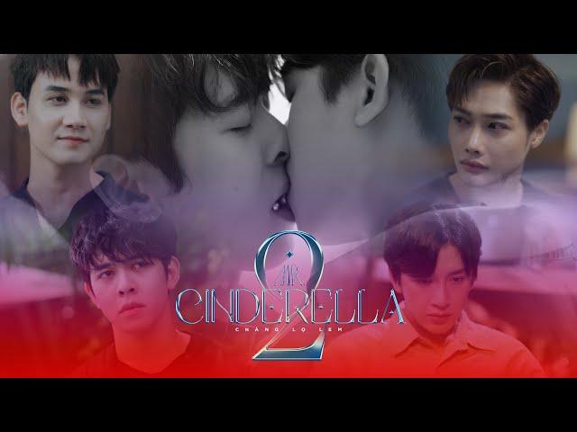 MR CINDERELLA SEASON 2 - CHÀNG LỌ LEM  I  FULL / 8 TẬP [O2 PRODUCTION]