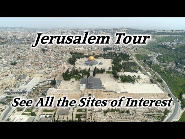 Jerusalem Tour of All the Holy Sites! Temple, Mt. of Olives, Gethsemane,  Church of Holy Sepulchre