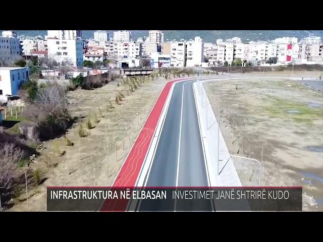 INFRASTRUKTURA NË ELBASAN