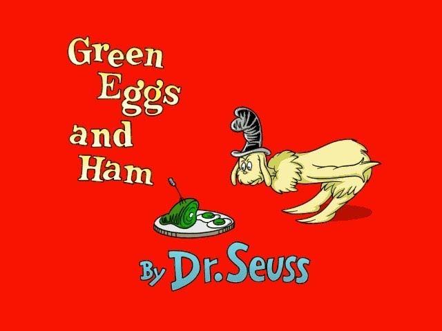 Green Eggs and Ham