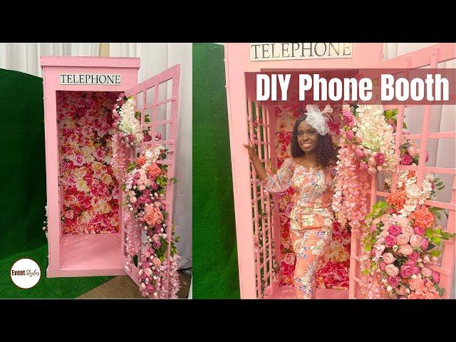 HOW TO BUILD A PHONE BOOTH: Cute Backdrop Ideas - Pink Phonebooth with Flowers