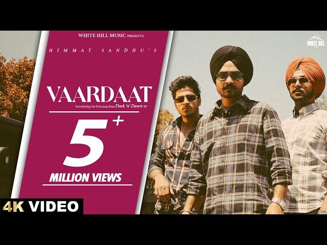 Vaardaat (Full Video) Himmat Sandhu | Dusk N Dawn | Desi Crew | Mandeep Maavi | Punjabi Songs 2023