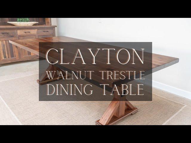 Welcome Clayton, the Walnut Trestle Dining Table