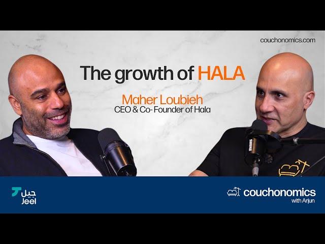 Hala’s ambitious vision to become the future bank of SMEs with Maher Loubieh|Couchonomics with Arjun