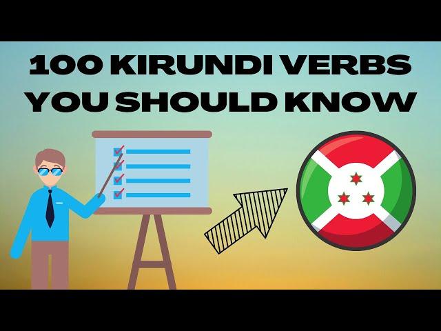 100 KIRUNDI VERBS You Should Know