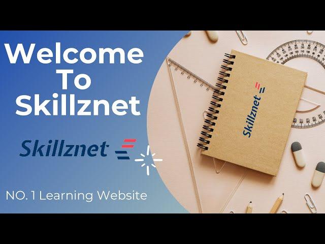 Learn A New Skill With Skillznet Business Opportunity Today!!! (TOP WORLD-CLASS PROFESSIONALS).