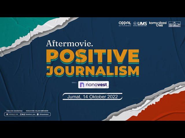 AFTER MOVIE POSITIVE JOURNALISM [Oppal Multi-Platform Media]