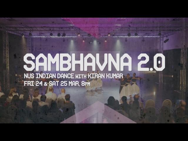 NUS Arts Festival 2017 | Sambhavna 2.0