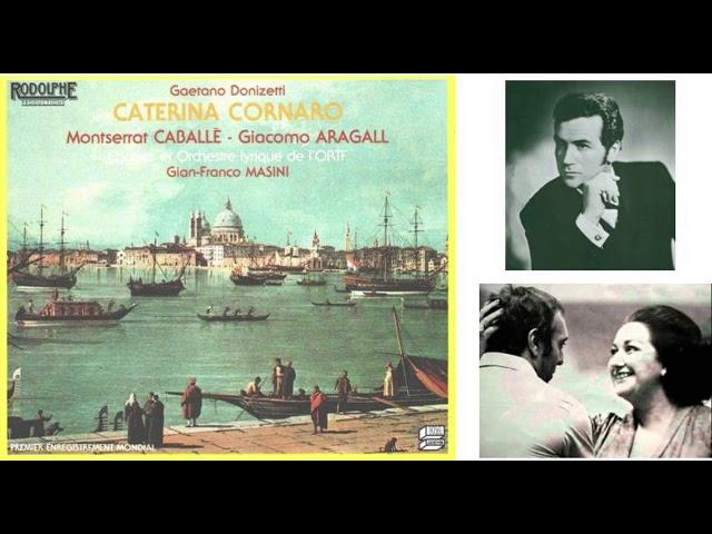 CATERINA CORNARO, Donizetti + HD audio - Caballe, Aragall, Meloni, Edwards -  Paris, 1973 CD.