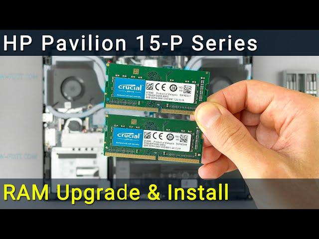 HP Pavilion 15-p Series RAM Upgrade & Install: Step-by-Step DIY Guide