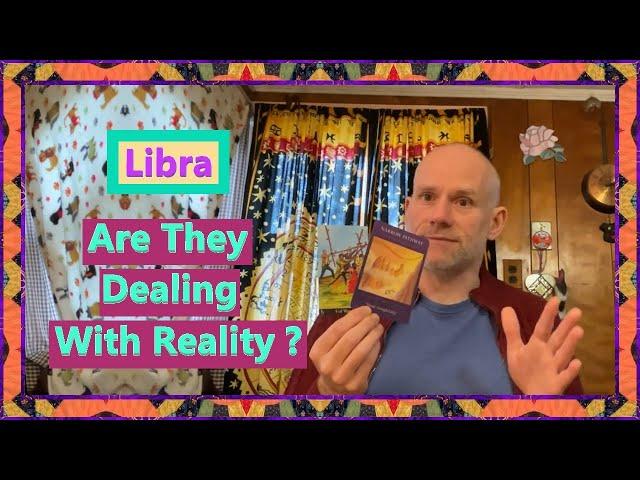 Libra - Are They Dealing With Reality ?