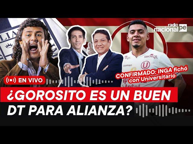 Radio Nacional EN VIVO: Nacional Deportes | GOROSITO cerca de Alianza | INGA firmó con Universitario