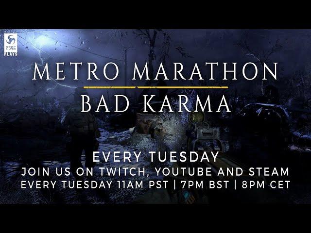 Metro Marathon  - Bad Karma Part 4