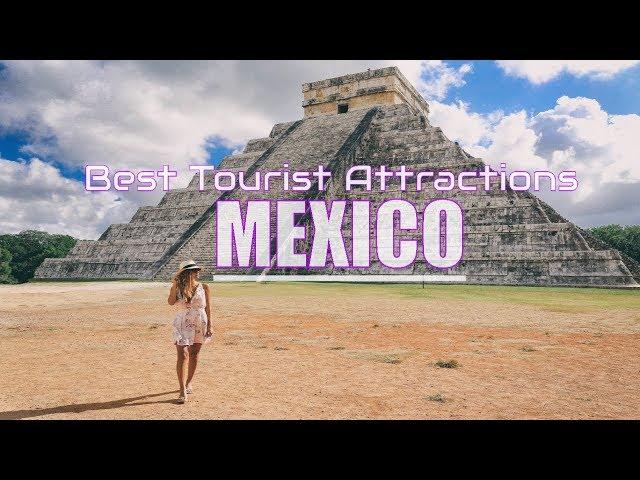 Top 10 Best Tourist Attractions In Mexico