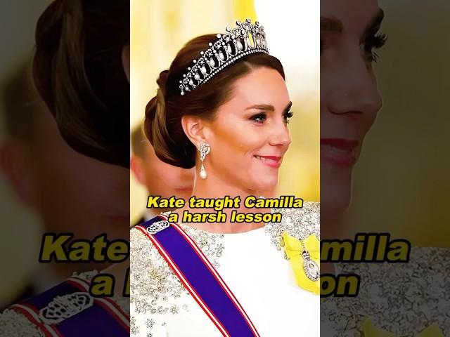 Kate taught Camilla a harsh lesson #Kate #Camilla #royal #fyp #youtube