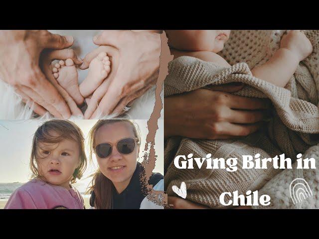 Giving Birth in Chile- Why is it such a popular destination and how much does it cost?