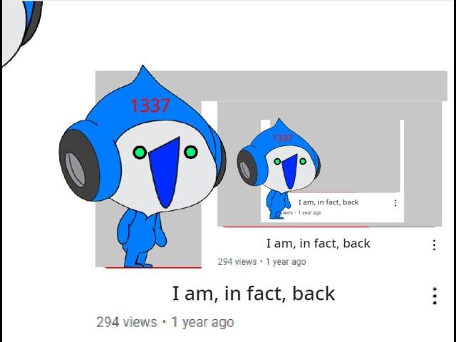 I am, in fact, back