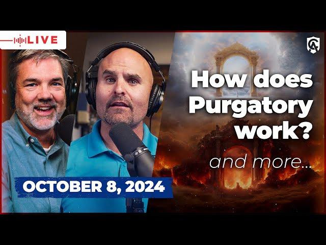 Death, Judgment, Heaven, Hell w/ Dr. Karlo Broussard | Catholic Answers Live | October 8, 2024