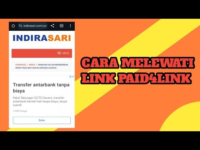 CARA MELEWATI LINK PAID4LINK TERBARU