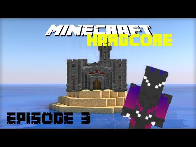 Minecraft Hardcore Episode 3