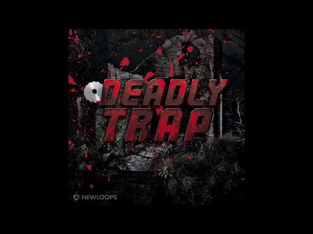 Deadly Trap Sample Pack (Trap Loops, Trap Drums) Download Free Trap Demo Pack