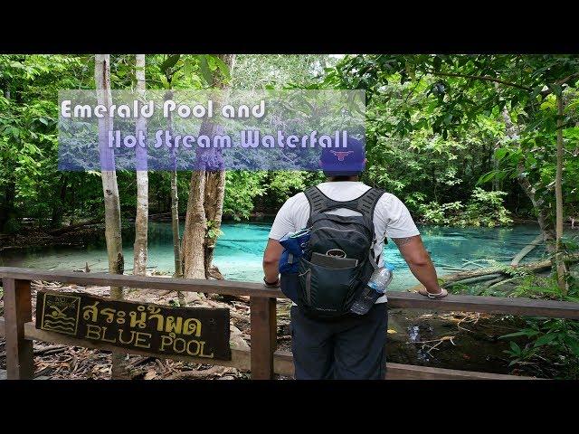 Thailand Vlog 13: Emerald Pool and Hot Spring Waterfall