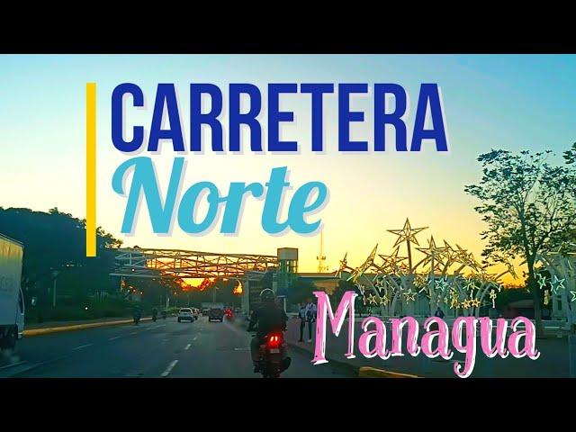 Carretera Norte/ La Arteria de Managua / TRÁFICO PESADO