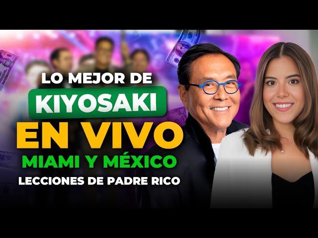 Lecciones de Robert Kiyosaki en Vivo: Claves para tu Libertad Financiera a la Hora de Hacer Dinero