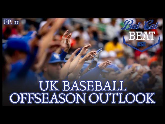 Kentucky Baseball's Offseason Outlook | Bat Cat Beat