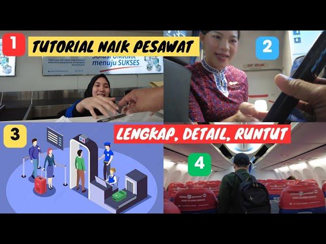 Tutorial Naik Pesawat LENGKAP (Check in, Drop Bagasi, X-Ray Check, Boarding, dan Pengambilan Bagasi)