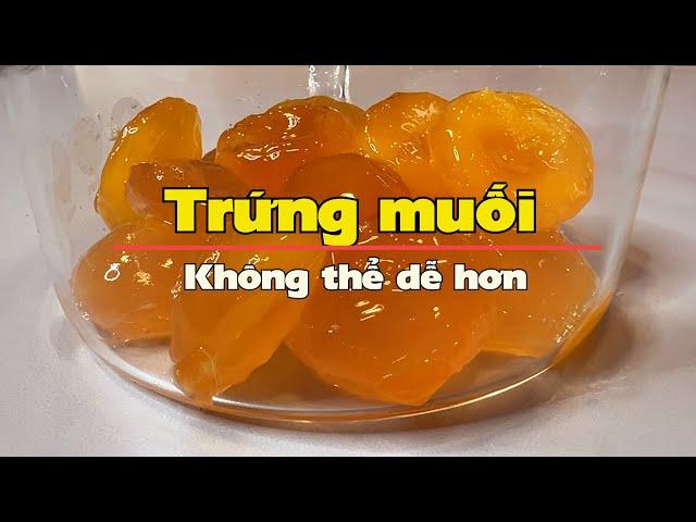 Trứng muối, chỉ 3 ngày là có!