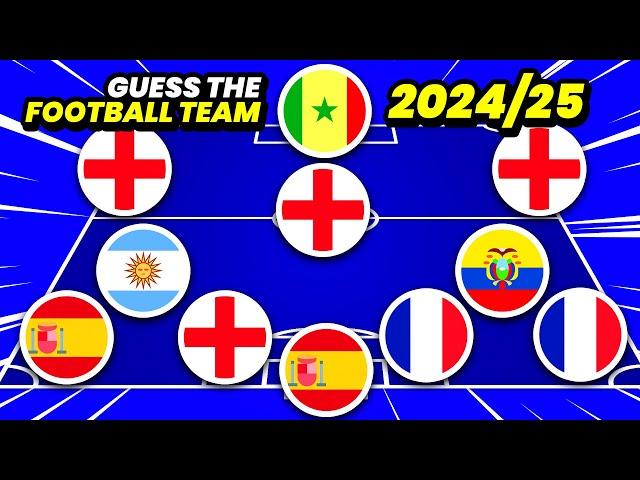 GUESS THE FOOTBALL TEAM BY PLAYERS’ NATIONALITY - SEASON 2024/2025 | QUIZ FOOTBALL TRIVIA 2024