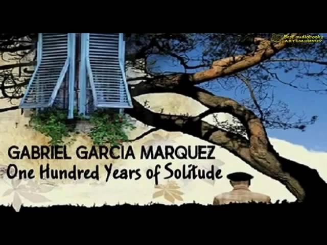 AudioBook Gabriel Garcia Marquez One Hundred Years of Solitude 2 2