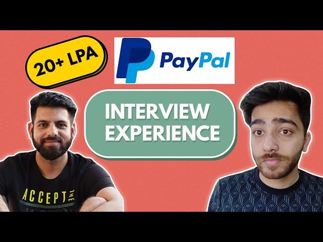 PayPal Interview Experience | SDE | 20+ LPA | Preparation Strategy