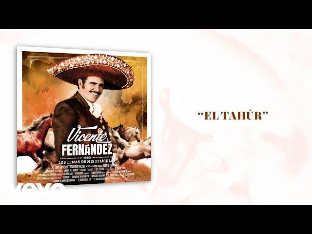 Vicente Fernández - El Tahúr (Letra/Lyrics)