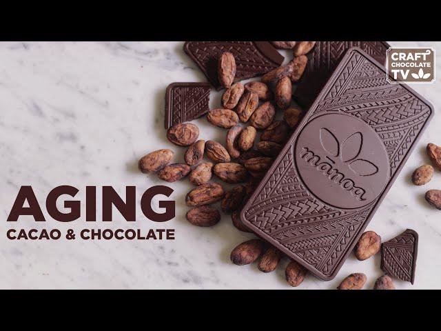 Aging Cacao & Chocolate - Ep.54 - Craft Chocolate TV