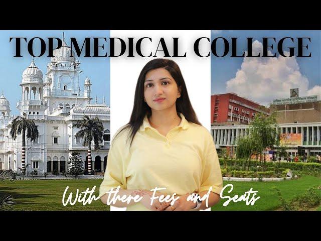 Top Medical Colleges in India with their Fees & Seats | MBBS #AkanshaKarnwal #neet #mbbs
