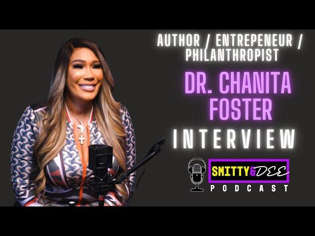 Dr Chanita Foster talks being a Millionaire, Daughter's fight with Cancer, her New Book and more!