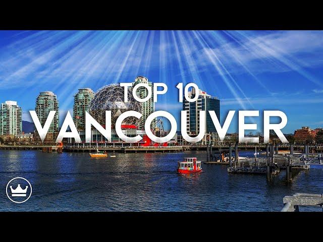 The Top 10 BEST Things To Do in Vancouver, Canada (2024)