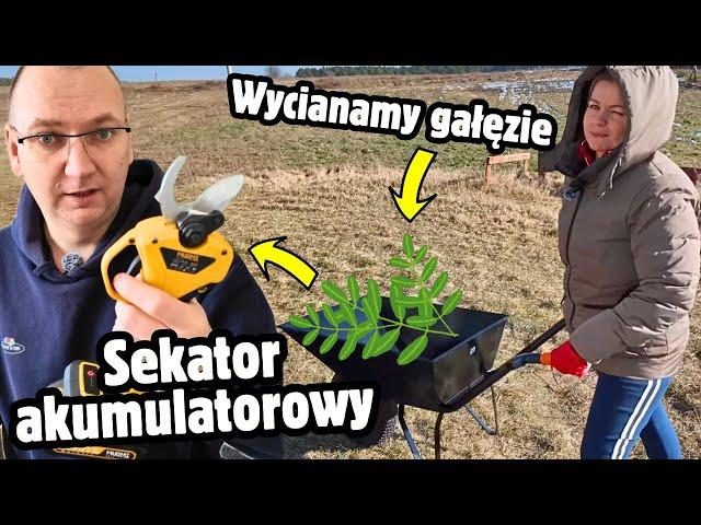 Kupiliśmy taczkę i sekator akumulatorowy !!! - Wycinamy Akacje !!! - Monia czyści piecyk na pellet !