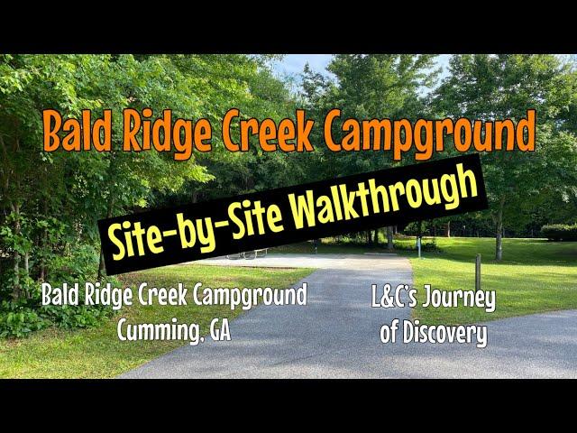 Walkthrough of Bald Ridge Creek Campground (COE)