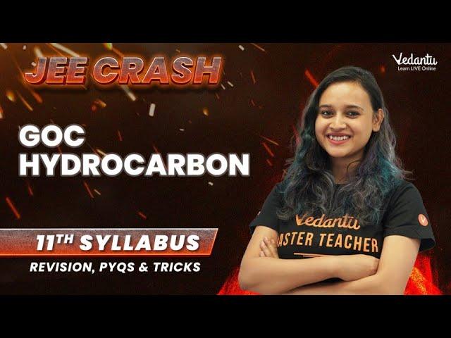 GOC & Hydrocarbon | JEE Crash | 11th Syllabus | Revision, PYQs & Tricks | Nabamita Ma'am