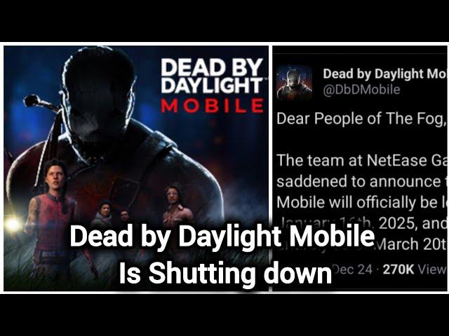 DEAD BY DAYLIGHT MOBILE IS SHUTTING DOWN!! - Dead by Daylight