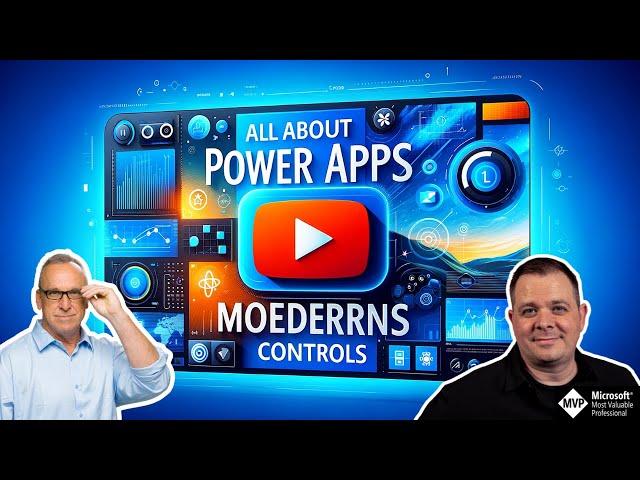 All About Power Apps Modern Controls