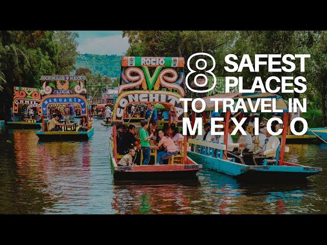 8 Safest Places To Travel In Mexico || Where To Visit In Mexico In 2023 || Worldly Destination